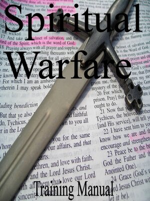 cover image of Spiritual Warfare Training Manual